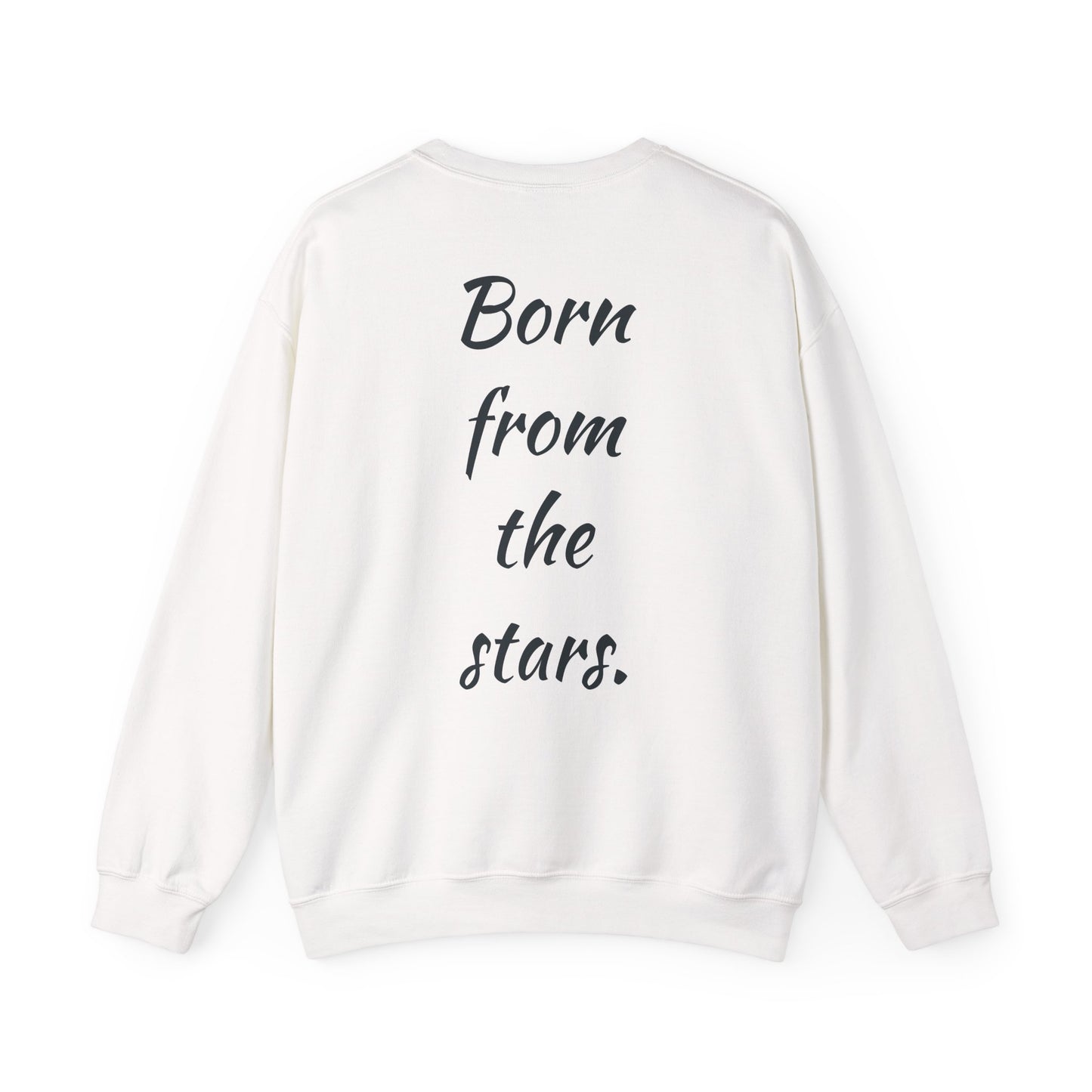 Copy of Unisex Heavy Blend™ Crewneck Sweatshirt - "Born from the Stars" - Cozy, Inspirational & Stylish