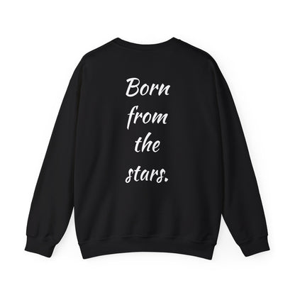 Copy of Unisex Heavy Blend™ Crewneck Sweatshirt - "Born from the Stars" - Cozy, Inspirational & Stylish